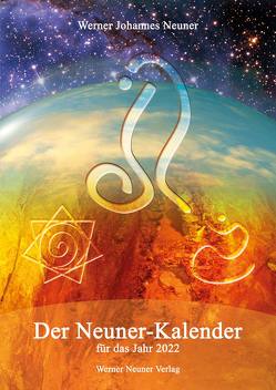 Der Neuner Kalender 2022 von Neuner,  Werner J