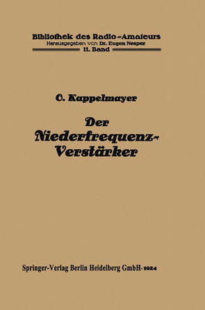 Der Niederfrequenz-Verstärker von Kappelmayer,  Otto