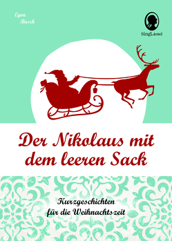 Der Nikolaus mit dem leeren Sack von Busch,  Egon