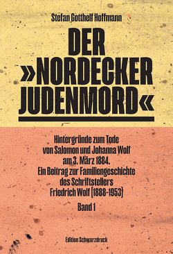 Der „Nordecker Judenmord“ von Hoffmann,  Stefan Gotthelf