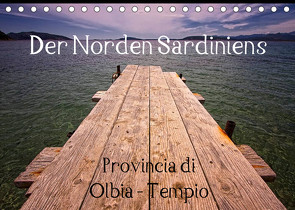 Der Norden Sardiniens (Tischkalender 2023 DIN A5 quer) von ppicture