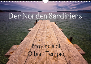 Der Norden Sardiniens (Wandkalender 2021 DIN A4 quer) von ppicture