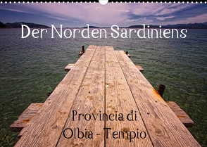 Der Norden Sardiniens (Wandkalender 2023 DIN A3 quer) von ppicture
