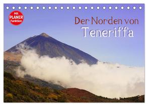 Der Norden von Teneriffa (Tischkalender 2024 DIN A5 quer), CALVENDO Monatskalender von Kärcher,  Markus