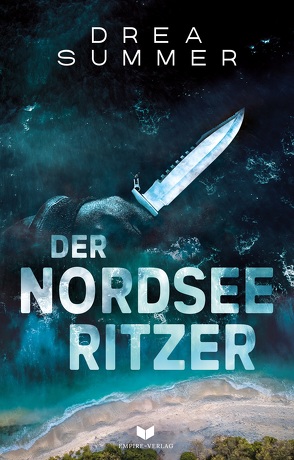 Der Nordseeritzer von Summer,  Drea