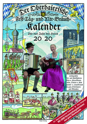 Der Oberbaierische Fest – Täg – und Alte – Bräuch – Kalender 2020