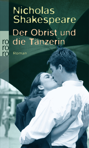 Der Obrist und die Tänzerin von Richter,  Werner, Shakespeare,  Nicholas