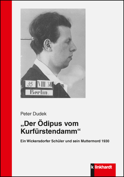 „Der Ödipus vom Kurfürstendamm“ von Dudek,  Peter