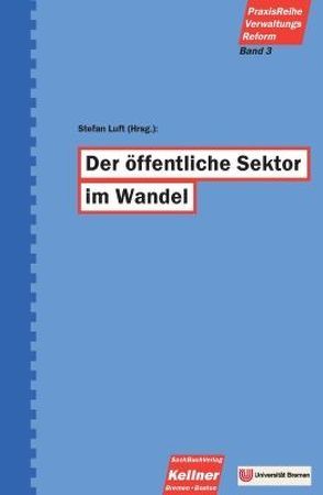 Der öffentliche Sektor im Wandel von Luft,  Stefan