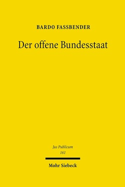 Der offene Bundesstaat von Fassbender,  Bardo