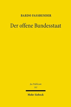 Der offene Bundesstaat von Fassbender,  Bardo