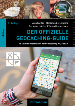 Der offizielle Geocaching-Guide von Freyler,  Jens, Gorentschitz,  Benjamin, Hoecker,  Bernhard, Zimmermann,  Tobias