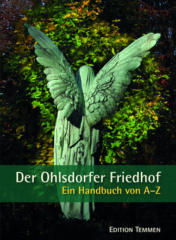 Der Ohlsdorfer Friedhof von Fischer,  Norbert, Gretzschel,  Matthias, Leisner,  Barbara, Rehkopf,  Lutz, Schoenfeld,  Helmut