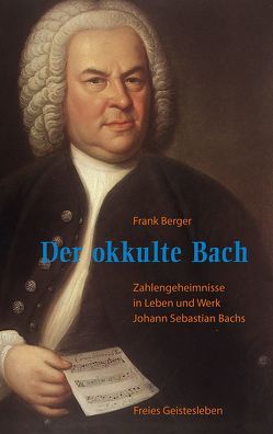 Der okkulte Bach von Berger,  Frank, Sonnleitner,  Johann
