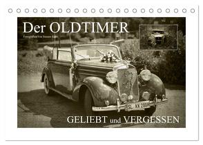 Der Oldtimer – geliebt und vergessen (Tischkalender 2024 DIN A5 quer), CALVENDO Monatskalender von Kuhr,  Susann