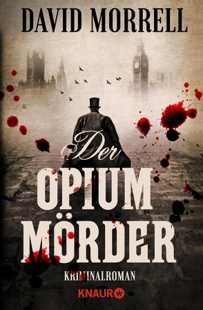 Der Opiummörder von Gaspard,  Christine, Morrell,  David