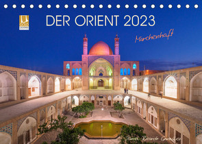 Der Orient – Märchenhaft (Tischkalender 2023 DIN A5 quer) von Ricardo González Photography,  Daniel