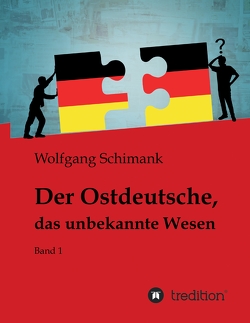 Der Ostdeutsche, das unbekannte Wesen von Lober,  Christiane, Neuruppin,  Foto-Boddin, , Schimank,  Wolfgang, Zeuner,  Jeannette