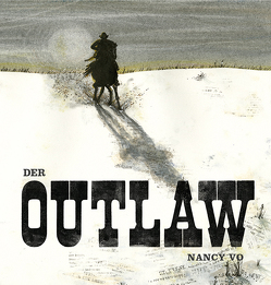 Der Outlaw von Rosenstein,  Richard, Vo,  Nancy