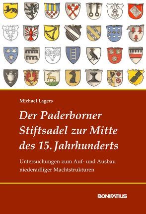 Der Paderborner Stiftsadel zur Mitte des 15. Jahrhunderts von Lagers,  Michael