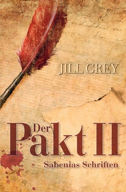 Der Pakt II von Grey,  Jill