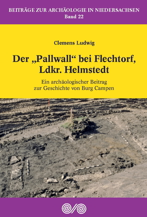 Der „Pallwall“ bei Flechtorf, Ldkr. Helmstedt von Ludwig,  Clemens