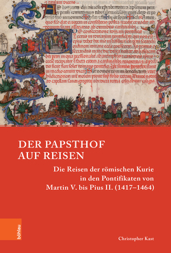 Der Papsthof auf Reisen von Kast,  Christopher