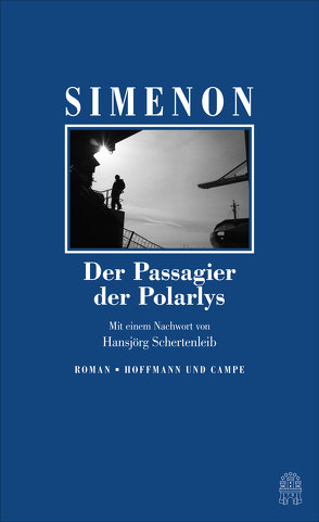 Der Passagier der Polarlys von Simenon,  Georges, Weiss,  Stefanie