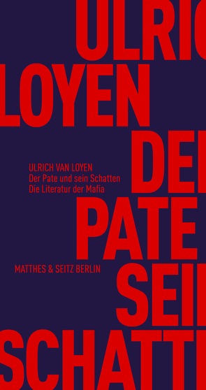 Der Pate und sein Schatten von van Loyen,  Ulrich