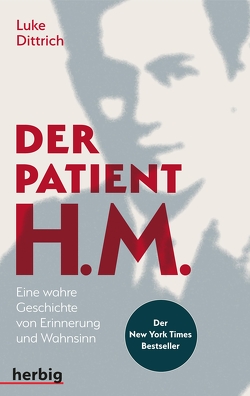 Der Patient H. M. von Dittrich,  Luke