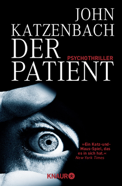 Der Patient von Katzenbach,  John, Kreutzer,  Anke