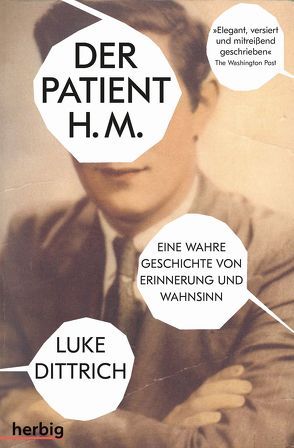 Der Patient H. M. von Dittrich,  Luke, Mayer,  Pascale