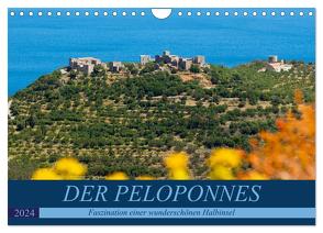 DER PELOPONNES (Wandkalender 2024 DIN A4 quer), CALVENDO Monatskalender von Scholz,  Frauke