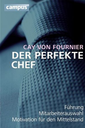 Der perfekte Chef von Fournier,  Cay von