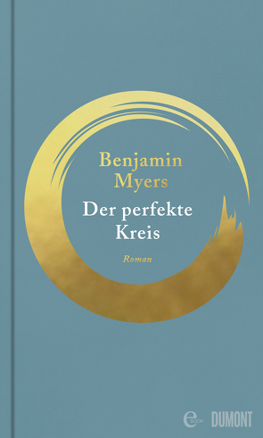 Der perfekte Kreis von Myers,  Benjamin, Timmermann,  Klaus, Wasel,  Ulrike