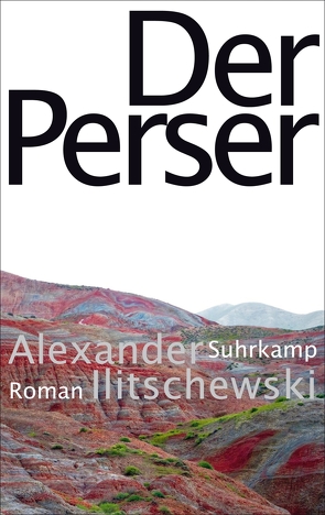 Der Perser von Ilitschewski,  Alexander, Tretner,  Andreas