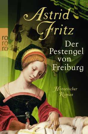 Der Pestengel von Freiburg von Fritz,  Astrid