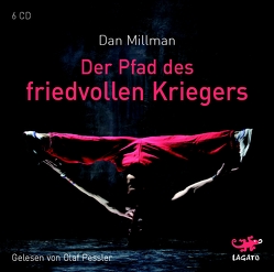 Der Pfad des friedvollen Kriegers von Lindquist,  Thomas, Millman,  Dan, Pessler,  Olaf