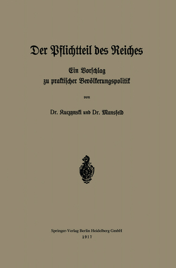 Der Pflichtteil des Reiches von Kuczynski,  Robert René, Mansfeld,  Werner