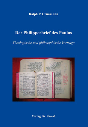 Der Philipperbrief des Paulus von Crimmann,  Ralph P