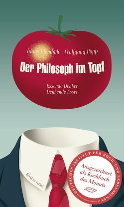 Der Philosoph im Topf von Ebenhöh,  Klaus, Popp,  Wolfgang