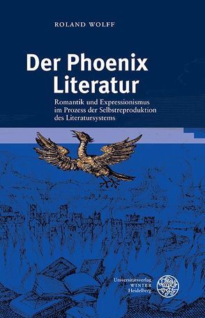 Der Phoenix Literatur von Wolff,  Roland