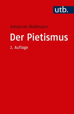 Der Pietismus von Wallmann,  Johannes