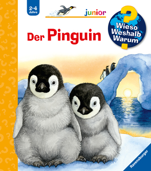 Wieso? Weshalb? Warum? junior: Der Pinguin (Band 29) von Ebert,  Anne, Prusse,  Daniela