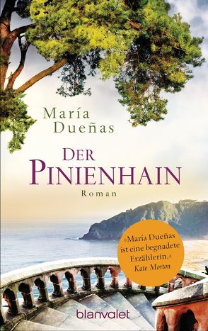 Der Pinienhain von Dueñas,  María, Reitz,  Barbara, Zybak,  Maria