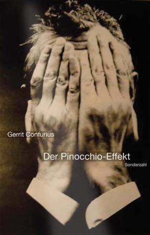 Der Pinocchio-Effekt von Confurius,  Gerrit