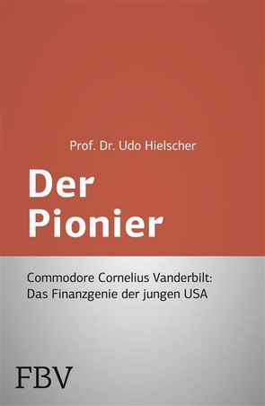 Der Pionier von Hielscher,  Udo