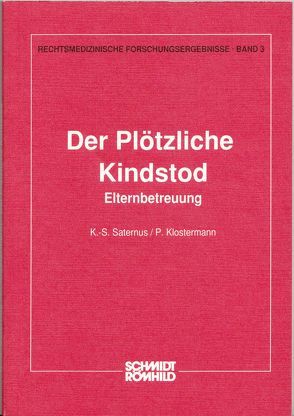 Der plötzliche Kindstod von Klostermann,  P, Saternus,  K S