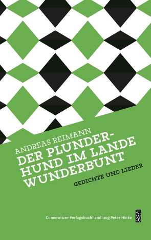 Der Plunderhund im Lande Wunderbunt von Reimann,  Andreas