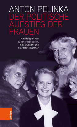 Der politische Aufstieg der Frauen von Pelinka,  Anton